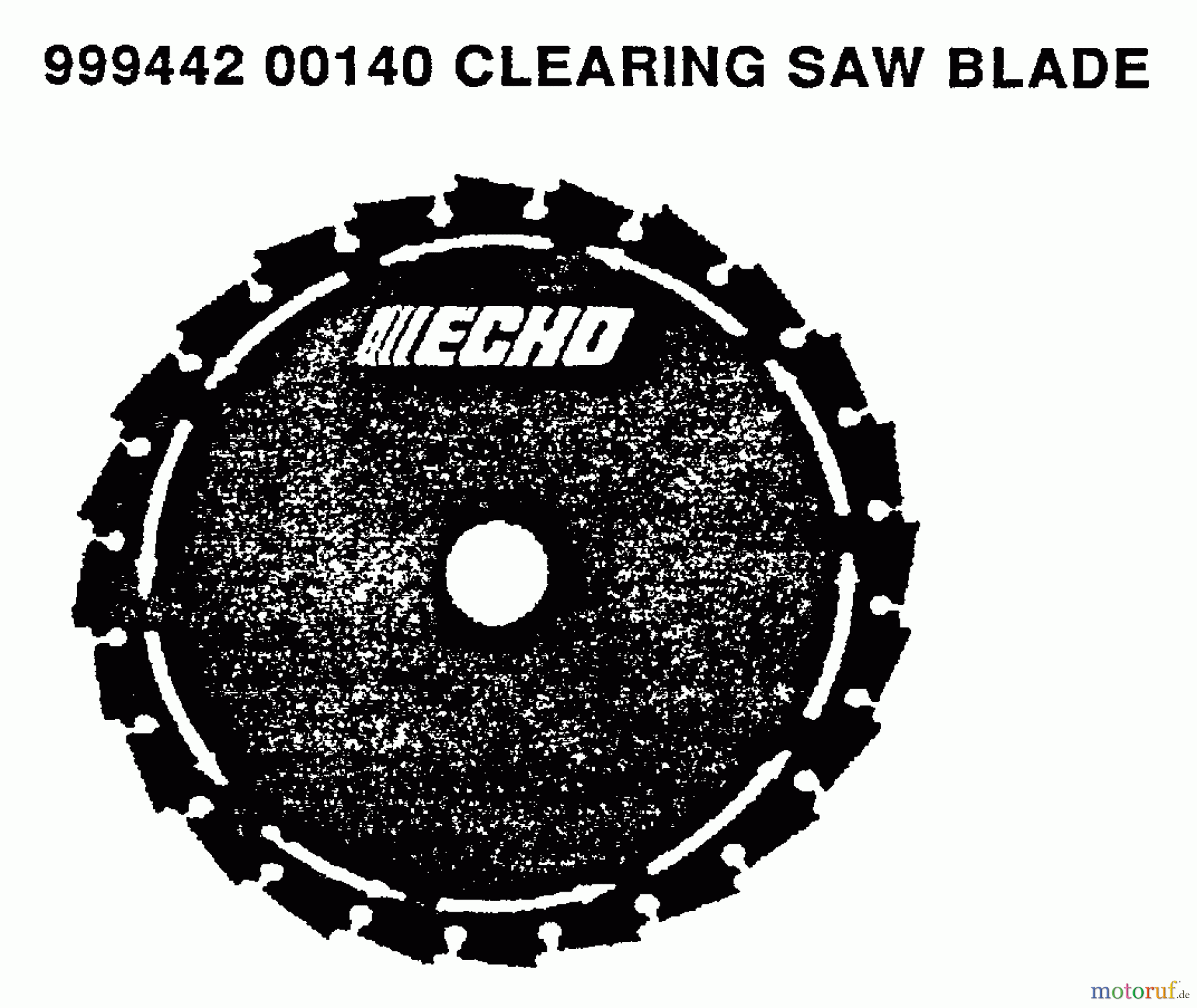  Echo Trimmer, Faden / Bürste SRM-3000 - Echo String Trimmer, S/N:037501 - 043225 Clearing Saw Blade P/N 99944200140